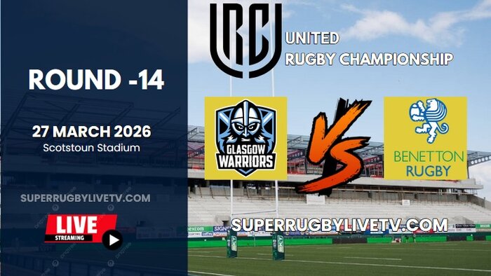 Benetton Vs Glasgow Rd 14 URC Live Stream 2026 - Full Replay