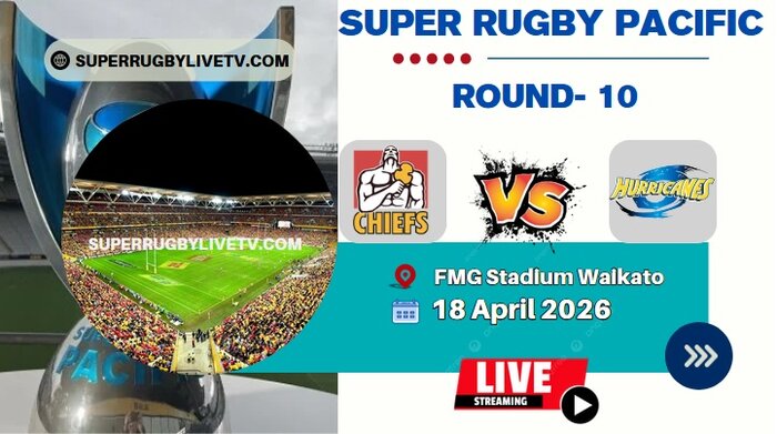 Rd 10- Hurricanes Vs Chiefs Live Stream & Replay | 2026 Super Rugby Pacific