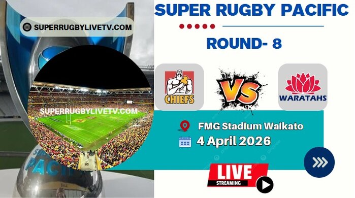 Rd 8- Waratahs Vs Chiefs Live Stream & Replay | 2026 Super Rugby Pacific