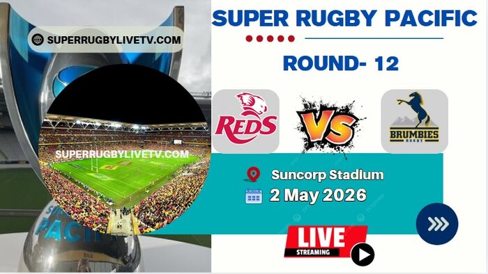 Reds Vs Brumbies Live Stream Replay Super Rugby