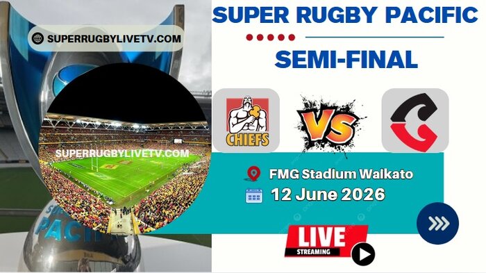 Semi-Final- Chiefs Vs Crusaders Live Stream & Replay | 2026 Super Rugby Pacific slider