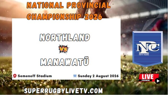 Northland Vs Manawatu Live Stream 2026 - Bunning NPC slider